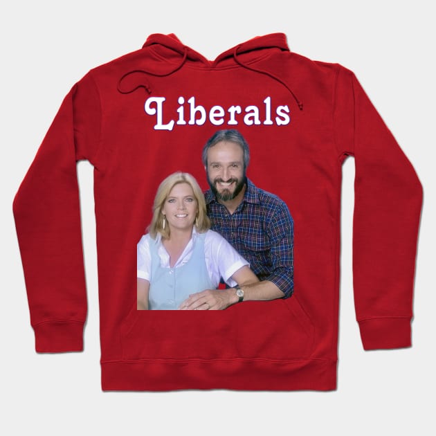 Liberals Hoodie by Gen-X Memories